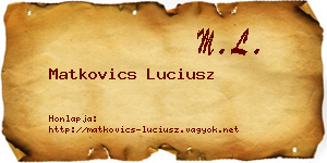 Matkovics Luciusz névjegykártya